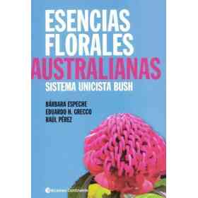 Esencias Florales Australianas : Sistema Unicista Bush
