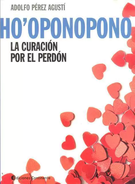 Curacion Por El Perdon La. Ho' Oponopono