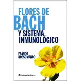 Flores De Bach Y Sistema Inmunologico