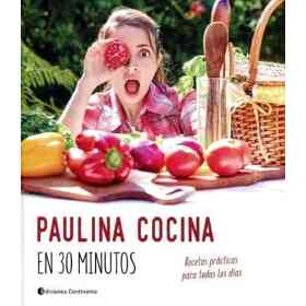 Paulina Cocina en 30 Minutos