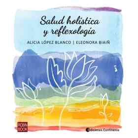 Salud Holistica Y Reflexologia