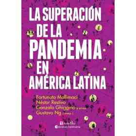 La Superacion De La Pandemia en America Latina