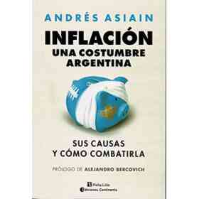 Inflacion . Una Costumbre Argentina