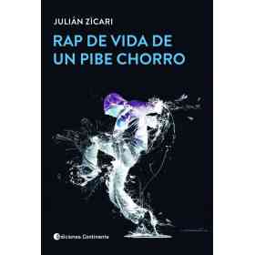 Rap De Vida De Un Pibe Chorro
