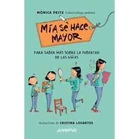 Mia Se Hace Mayor (ed.arg.)
