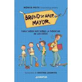 Bruno Se Hace Mayor (ed.arg.)
