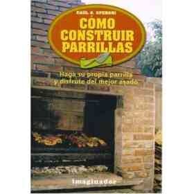 Como Construir Parrillas