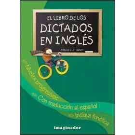 El Libro De Los Dictados en Ingles