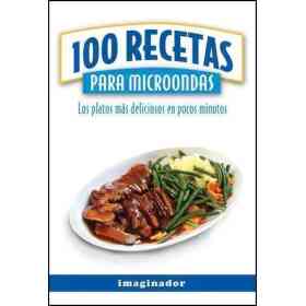 100 Recetas Para Microondas