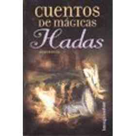 Cuentos De Magicas Hadas (en Inglés)