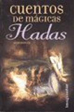 Cuentos De Magicas Hadas (en Inglés)