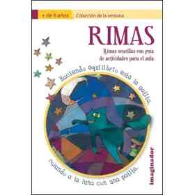 Rimas: Rimas Sencillas Con Guia De Actividades Para El Aula