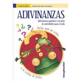 Adivinanzas: Adivinanzas Populares Con guía De Actividades Para El Aula