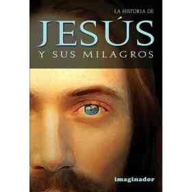 Jesus - Historia Y Sus Milagros