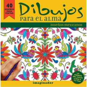 Dibujos Para El Alma: Diseños Mexicanos
