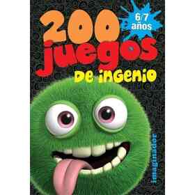 200 Juegos De Ingenio - 6 / 7 Años