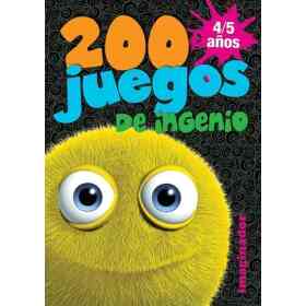200 Juegos De Ingenio 4-5 Años