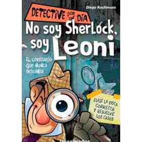 No Soy Sherlock Soy Leoni