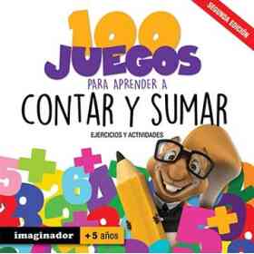 100 Juegos Para Aprender a Contar Y Sumar