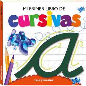 Mi Primer Libro De Cursivas