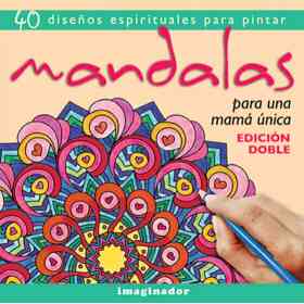 Mandalas Para Una Mama Unica