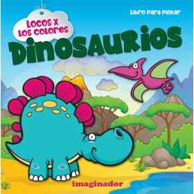 Locos X Los Colores: Dinosaurios