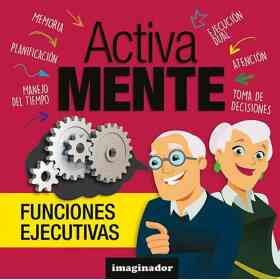 Activa Mente. Funciones Ejecutivas