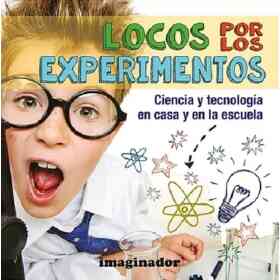 Locos Por Los Experimentos