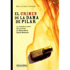 El Crimen De La Dama De Pilar