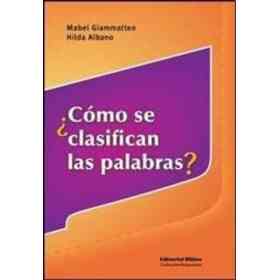 Como Se Clasifican Las Palabras ?