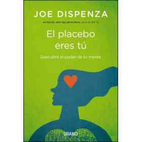 El Placebo Eres Tu