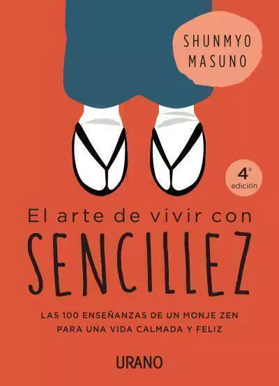 El Arte De Vivir Con Sencillez