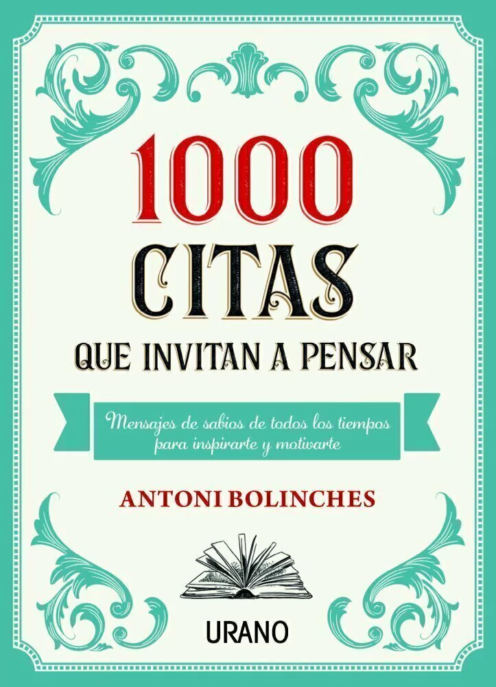 1000 Citas Que Invitan a Pensar