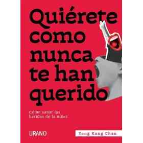 Quierete Como Nunca Te Han Querido