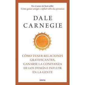 Como Tener Relaciones Gratificantes Ganarse La confianza...