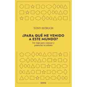 Para Que He Venido a Este Mundo