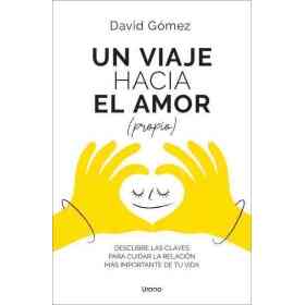 Viaje Hacia El Amor (Propio) Un