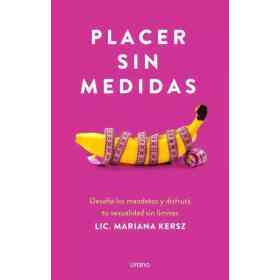 Placer Sin Medidas (Ed Arg)