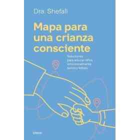 Mapa Para Una Crianza Consciente
