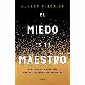 El Miedo Es Tu Maestro