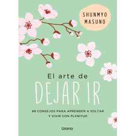El Arte De Dejar Ir