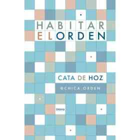 Habitar El Orden