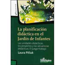 La Planificación Didáctica en El Jardín De Infantes