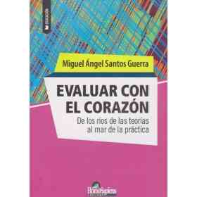 Evaluar Con El Corazon