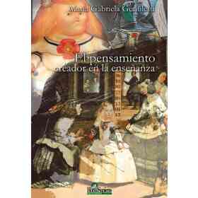 El Pensamiento Creador en La Enseñanza
