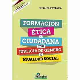 Formacion Etica Y Ciudadana Con Justicia De Genero E Igualdad Social