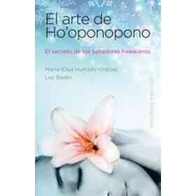 El Arte Del Ho? Oponopono