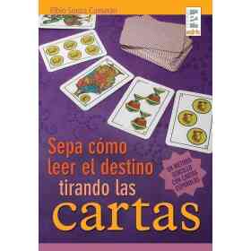 Sepa Como Leer El Destino Tirando Las Cartas