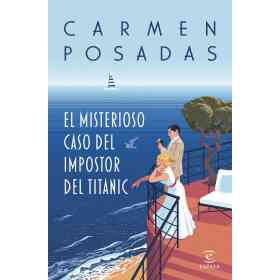El Misterioso Caso Del Impostor Del Titanic