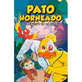 Pato Horneado Y El Rescate en La Jungla